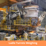 ladle turret weighing